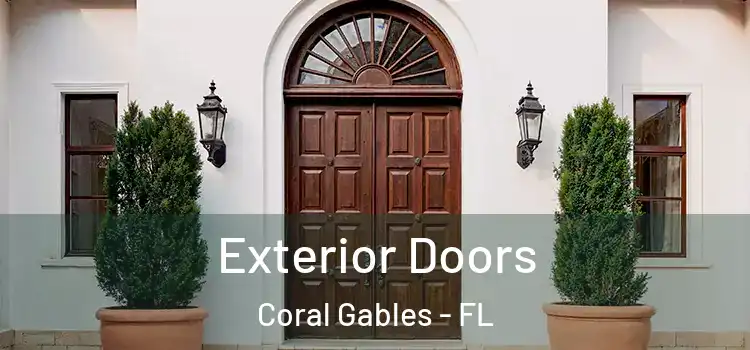Exterior Doors Coral Gables - FL